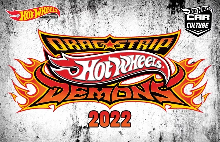 Drag Strip Demons – 2022 Hot Wheels