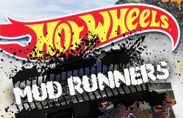 Mud Runners – 2022 Hot Wheels