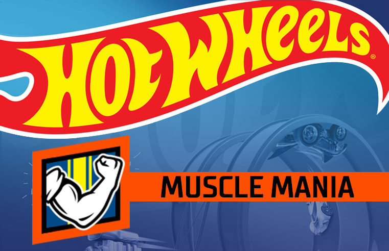 Muscle Mania – 2022 Hot Wheels